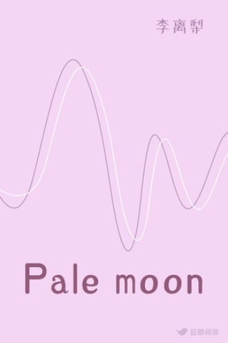 Pale moon