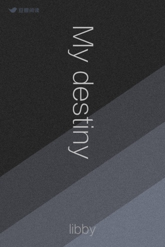 My destiny