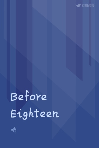 Before Eighteen