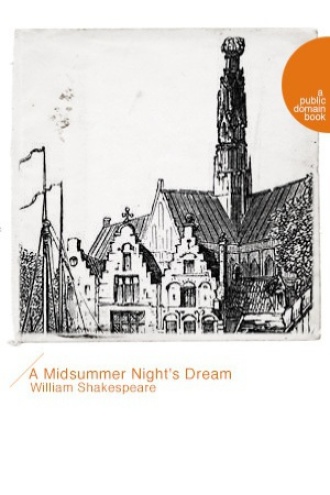 A Midsummer Night's Dream（仲夏夜之梦）