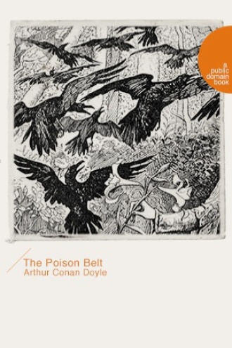 The Poison Belt（有毒地带）
