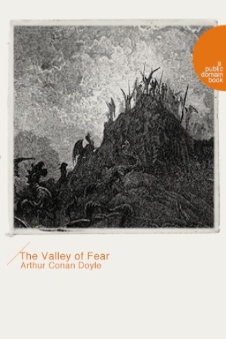 The Valley of Fear（恐怖谷）