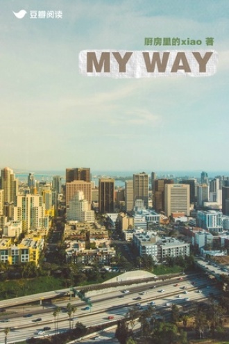MY WAY