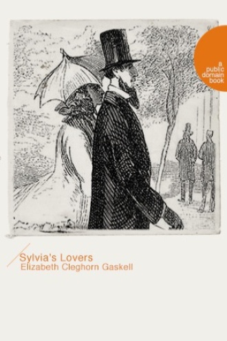 Sylvia's Lovers（西尔维亚的两个恋人）