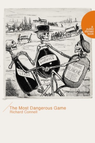 The Most Dangerous Game（最危险的游戏）