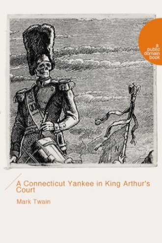 A Connecticut Yankee in King Arthur's Court（误闯亚瑟王宫）