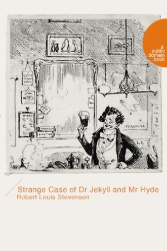 Strange Case of Dr Jekyll and Mr Hyde（化身博士）