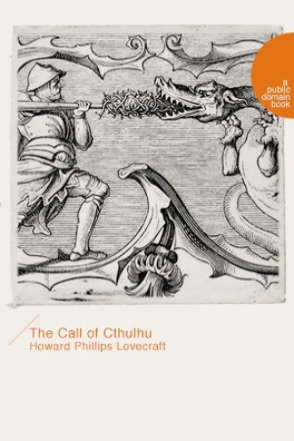 The Call of Cthulhu（克苏鲁的神话）