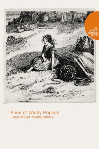 Anne of Windy Poplars（风吹白杨的安妮）
