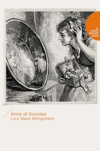 Anne of Avonlea（少女安妮）